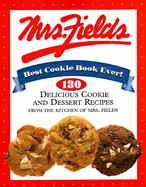 Mrs. Fields Best Cookie Book Ever!