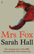 Mrs Fox - Hall, Sarah