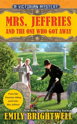 Mrs. Jeffries and the One Who Got Away - Brightwell, Emily