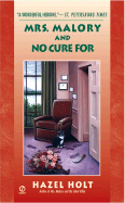 Mrs. Malory and No Cure for Death - Holt, Hazel