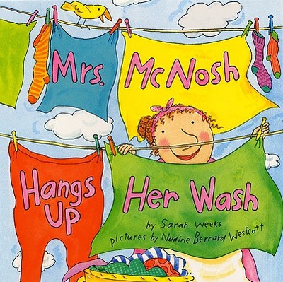 Mrs. McNosh Hangs Up Her Wash - Weeks, S