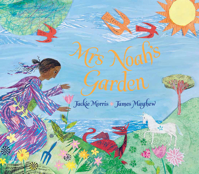 Mrs Noah's Garden - Morris, Jackie