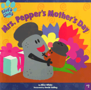 Mrs. Pepper's Mother's Day - Wilder, Alice, Dr.
