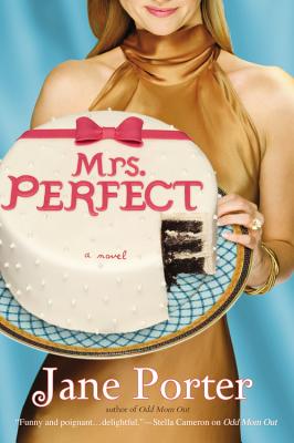 Mrs. Perfect - Porter, Jane