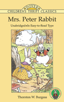 Mrs. Peter Rabbit - Burgess, Thornton W