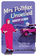 Mrs Pollifax Unveiled (A Mrs Pollifax Mystery)