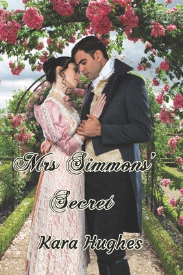 Mrs Simmons' Secret - Hughes, Kara