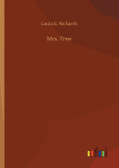 Mrs. Tree