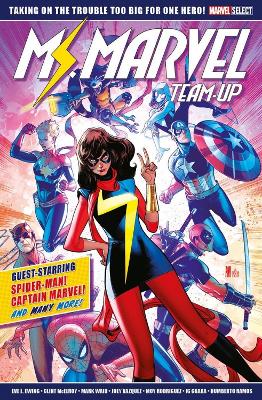 Ms. Marvel Team-Up - Ewing, Eve, and McElroy, Clint, and Waid, Mark