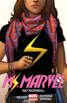 Ms. Marvel Vol. 1: No Normal - Wilson, G Willow, and Pichelli, Sara