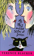 Ms Wiz and the Sister of Doom