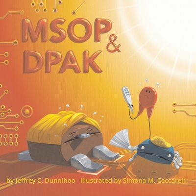 MSOP and DPAK: One Hot Day - Dunnihoo, Jeffrey C