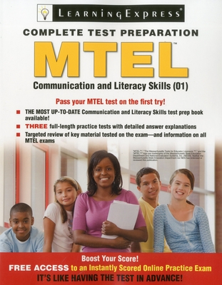 MTEL: Communication and Literacy Skills (01) - Learningexpress LLC
