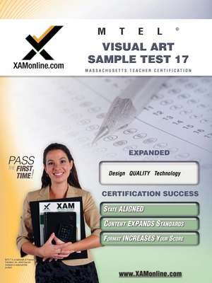 MTEL Visual Art Sample Test 17 Teacher Certification Test Prep Study Guide - Wynne, Sharon A