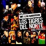 MTV Unplugged: Los Tigres del Norte and Friends - Los Tigres del Norte and Friends