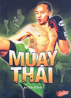 Muay Thai - O'Shei, Tim