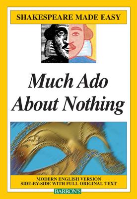 Much ADO about Nothing - Shakespeare, William, and Lacie, Christina