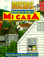 Muchas Palabras Sobre Mi Casa - Brown, Richard Eric