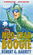 Mud Crab Boogie - Barrett, Robert G