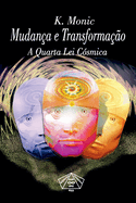 Mudan?a E Transforma??o