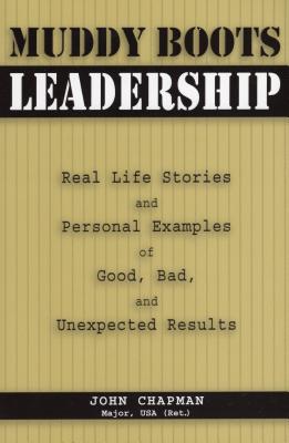 Muddy Boots Leadership - Usa, John Chapman
