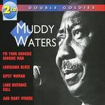 Muddy Waters [Goldies]