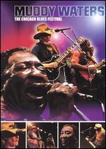 Muddy Waters: The Chicago Blues Festival