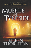 Muerte en Tyneside: En Espaol