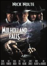 Mulholland Falls - Lee Tamahori