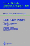 Multi-Agent Systems. Theories, Languages and Applications: 4th Australian Workshop on Distributed Artificial Intelligence, Brisbane, Qld, Australia, July 13, 1998, Proceedings