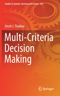 Multi-Criteria Decision Making