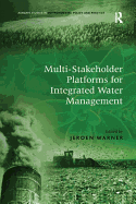 Multi-Stakeholder Platforms for Integrated Water Management