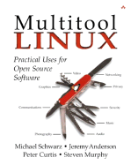 Multi-Tool Linux: Practical Uses for Open Source Software