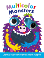 Multicolor Monsters: Finger Puppet Board Book