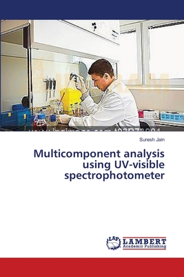 Multicomponent analysis using UV-visible spectrophotometer - Jain, Suresh