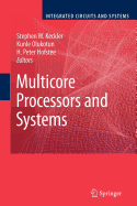 Multicore Processors and Systems