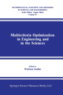 Multicriteria Optimization in Engineering and in the Sciences