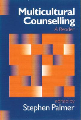 Multicultural Counselling: A Reader - Palmer, Stephen (Editor)