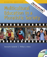 Multicultural Education in a Pluralistic Society (with Myeducationlab) - Gollnick, Donna M, Dr., and Chinn, Phillip C, and Christianson, Rhonda
