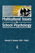 Multicultural Issues in School Psychology