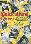 Multicultural Queer: Australian Narratives