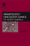 Multidisciplinary Approach to Lung Cancer, an Issue of Hematology/Oncology Clinics: Volume 19-2