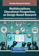 Multidisciplinary Educational Perspectives on Design-Based Research