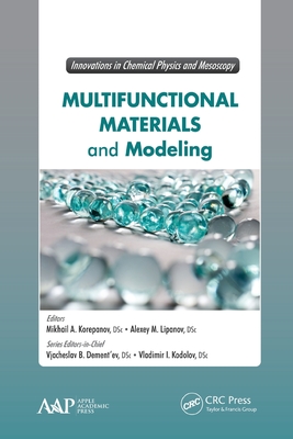 Multifunctional Materials and Modeling - Korepanov, M A (Editor), and Lipanov, A M (Editor), and Zaikov, Gennady E (Editor)