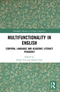 Multifunctionality in English: Corpora, Language and Academic Literacy Pedagogy