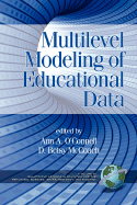 Multilevel Modeling of Educational Data (PB) - O'Connell, Ann A (Editor), and McCoach, D Betsy, PH.D. (Editor)