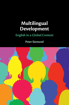 Multilingual Development - Siemund, Peter