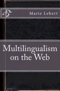 Multilingualism on the Web