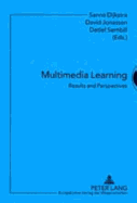 Multimedia Learning: Results and Perspectives