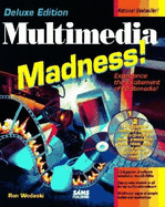 Multimedia Madness - Wodaski, Ron